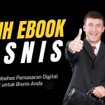 Cara Memilih Ebook Pemasaran Digital yang Tepat untuk Bisnis Anda